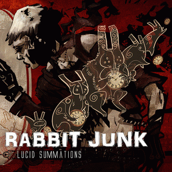Rabbit Junk : Lucid Summations
